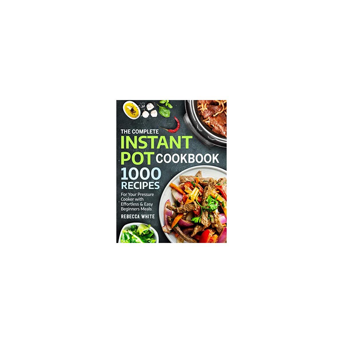 [Paperback] The Instant Pot Cookbook with 1000 Recipes